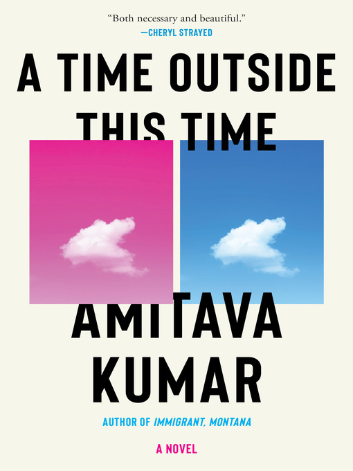 Title details for A Time Outside This Time by Amitava Kumar - Available